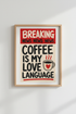 Coffee Love Language Art | Retro Red News Poster, Kitchen Decor