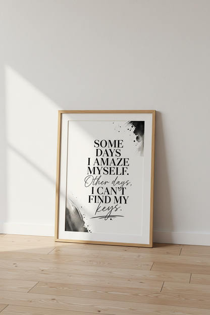 Funny Quote Wall Art | Black &amp; White Minimalist Poster | Office &amp; Entryway Decor