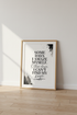 Funny Quote Wall Art | Black & White Minimalist Poster | Office & Entryway Decor