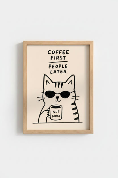 Funny Cat Coffee Poster | Minimalist Kitchen Decor, Sarcastic Animal Print Art