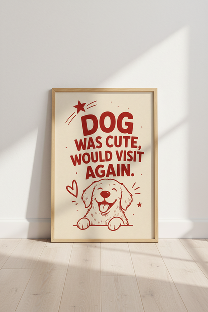 Dog Was Cute Quote Wall Art | Retro Golden Retriever Poster, Funny Pet Decor