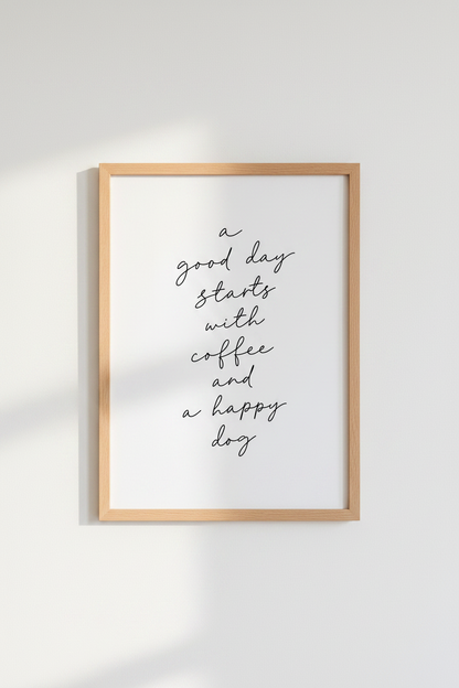 Coffee and Dog Quote Print | Minimalist Script Wall Art | Kitchen Decor Poster