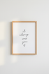It Always Was You Wall Art Print | Bedroom Decor | Minimalist Typography Poster