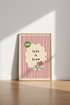 Take it Slow Floral Wall Art Print | Pink Striped Decor | Danish Pastel Poster
