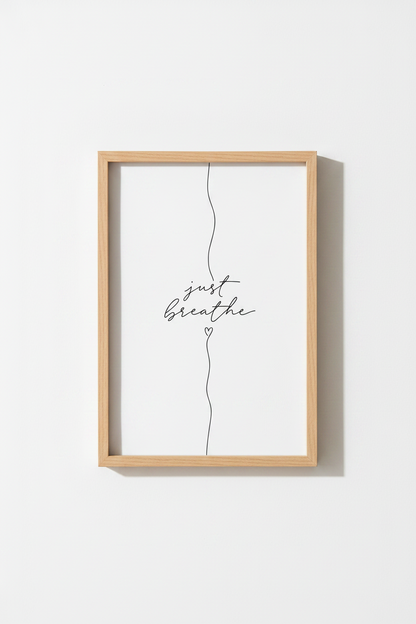 Just Breathe Quote Wall Art Print | Bedroom Decor | Minimalist Line Art Poster