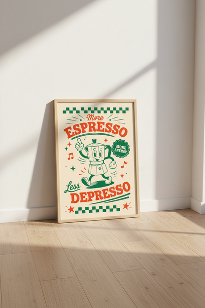 More Espresso Less Depresso Wall Art | Retro Coffee Poster, Kitchen Decor