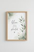 Bloom Where You Are Planted Wall Art | Sage Green Botanical Decor | Watercolor Poster