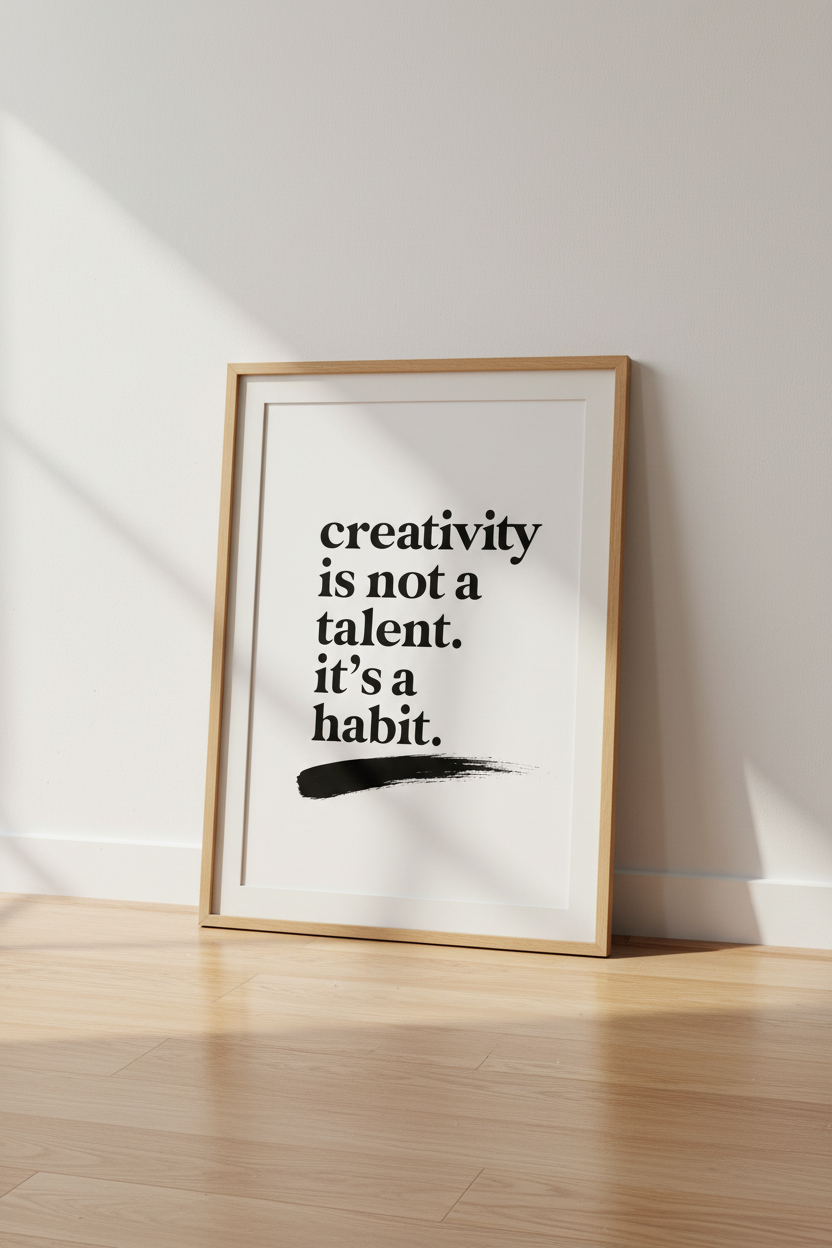Creativity Habit Quote Art | Minimalist Typographic Poster, Modern Office Decor