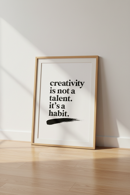 Creativity Habit Quote Art | Minimalist Typographic Poster, Modern Office Decor