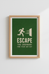 Escape the Ordinary Wall Art | Green Minimalist Decor | Inspirational Poster