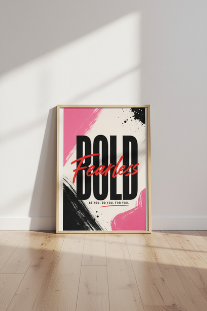 Bold Fearless Motivational Wall Art Print | Office Decor | Modern Typography Poster