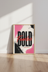 Bold Fearless Motivational Wall Art Print | Office Decor | Modern Typography Poster
