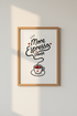 More Espresso Please Wall Art Print | Kitchen Coffee Bar Decor | Minimalist Poster
