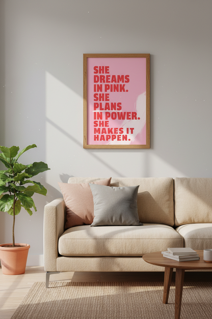 She Dreams in Pink Poster | Feminist Typography Art | Office &amp; Bedroom Decor