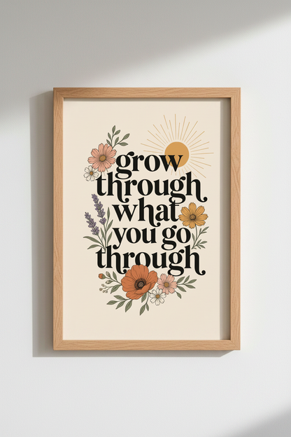 Grow Through Quote Wall Art | Retro Floral Sun Poster, Boho Office Decor
