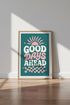 Good Days Ahead Retro Wall Art Print | Pink & Teal Typography | Groovy Aesthetic Poster