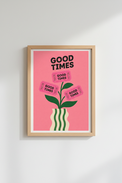Retro Pink Typography Art | Good Times Ticket Poster, Preppy Room Decor