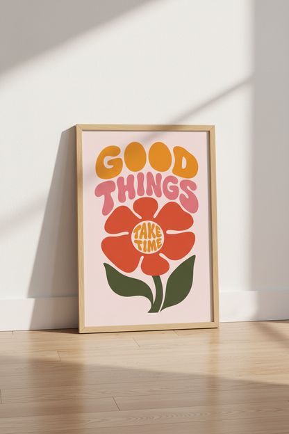 Retro Flower Quote Wall Art | Good Things Take Time, Groovy 70s Decor Poster