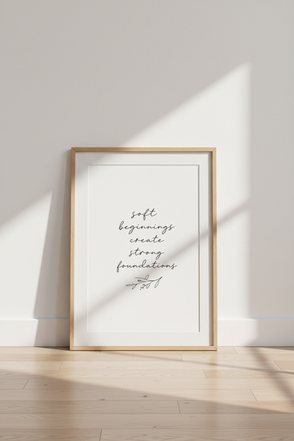 Soft Beginnings Quote Wall Art Print | Office &amp; Nursery Decor | Minimalist Poster