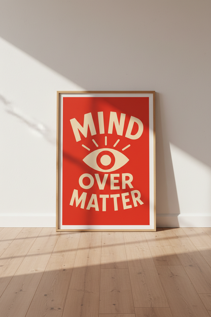Mind Over Matter Wall Art Print | Red Retro Typography | Motivational Aesthetic Poster