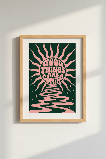 Good Things Are Coming Art | Retro Sun Quote Poster, Pink Green Dorm Decor