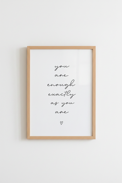 You Are Enough Quote Wall Art | Minimalist Affirmation Print, Bedroom Decor Poster