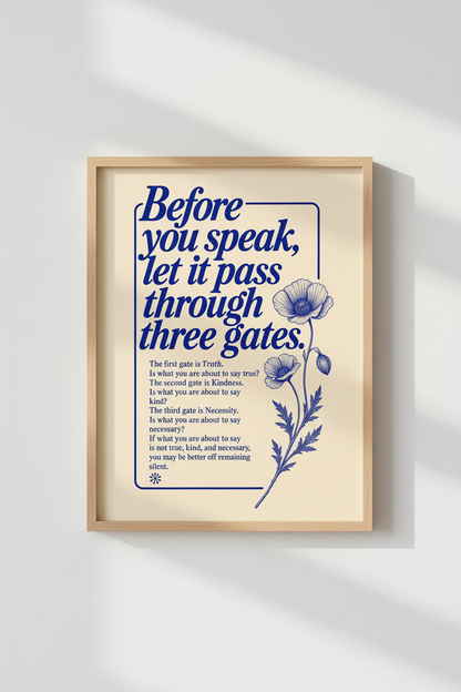Three Gates Quote Wall Art | Blue Botanical Flower Decor | Mindful Office Poster
