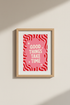 Good Things Take Time Poster | Retro Pink Red Quote Art, Preppy Room Decor