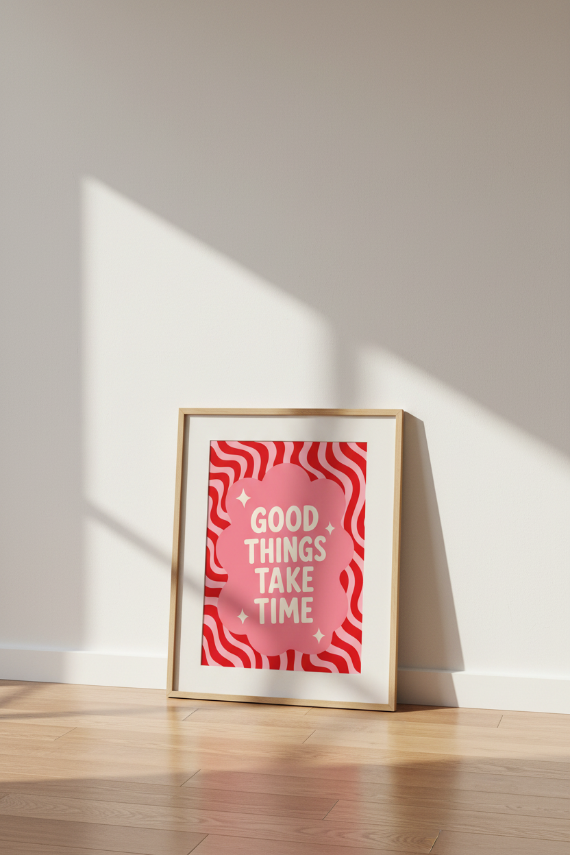 Good Things Take Time Poster | Retro Pink Red Quote Art, Preppy Room Decor