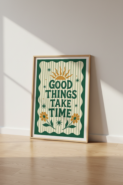 Good Things Take Time Quote | Retro Sage Green Floral, Aesthetic Boho Print