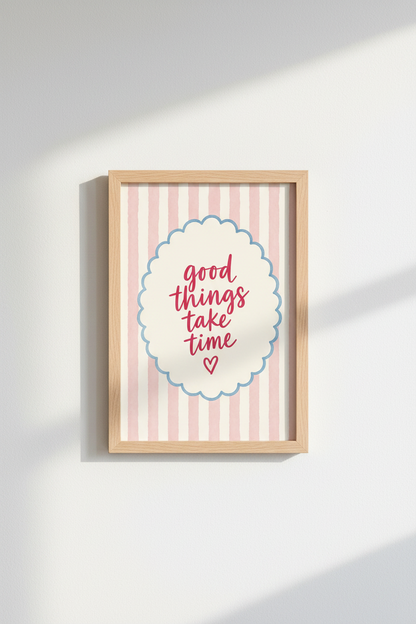 Good Things Take Time Wall Art | Pink Striped Poster, Nursery &amp; Office Decor