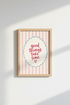 Good Things Take Time Wall Art | Pink Striped Poster, Nursery & Office Decor