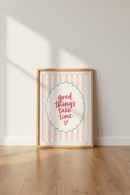Good Things Take Time Wall Art | Pink Striped Poster, Nursery &amp; Office Decor