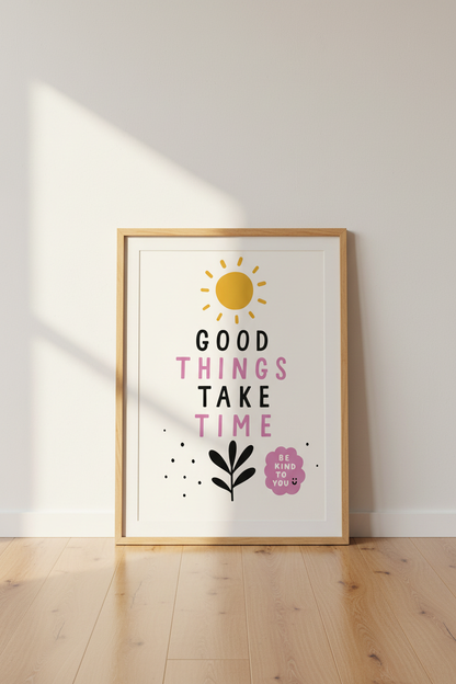 Good Things Take Time Wall Art | Pink &amp; Yellow Quote Decor | Aesthetic Poster