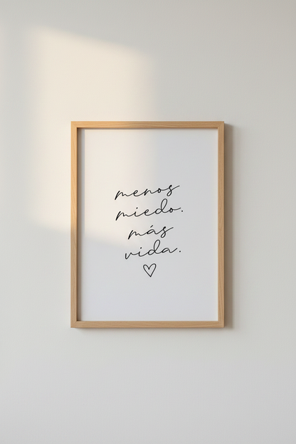 Menos Miedo Mas Vida Wall Art Print | Spanish Quote Decor | Minimalist Poster