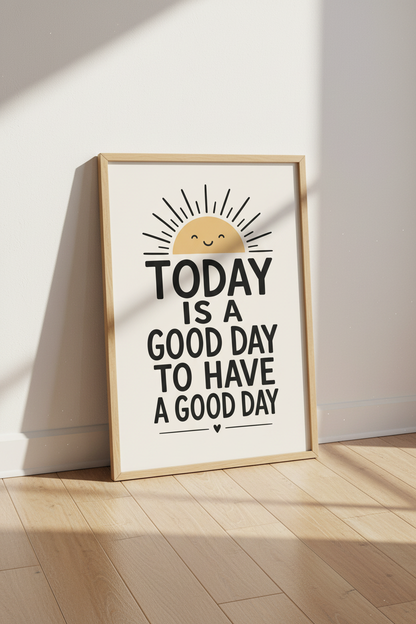 Today Is A Good Day Wall Art Print | Boho Sun Nursery Decor | Positive Quote Poster