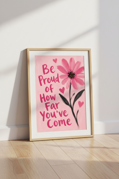 Pink Floral Art Print | Motivational Quote Poster, Preppy Dorm &amp; Office Decor