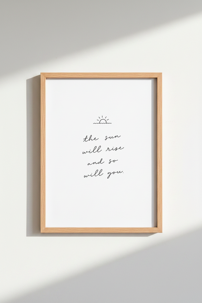 Minimalist Sun Quote Wall Art | Modern Script Quote Poster, Bedroom Decor