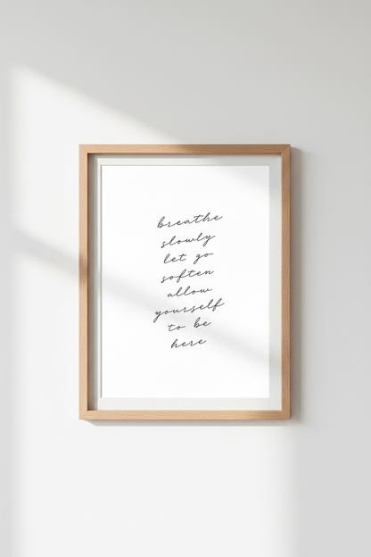 Breathe Slowly Quote Art | Minimalist Script, Meditation Room Decor | Zen Modern Poster