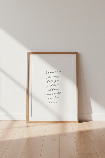 Breathe Slowly Quote Art | Minimalist Script, Meditation Room Decor | Zen Modern Poster