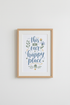 This Is Our Happy Place Wall Art | Blue Sage Quote Poster, Farmhouse Decor