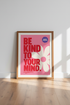 Be Kind To Your Mind Wall Art | Retro Pink Flower Poster | Preppy Decor Print