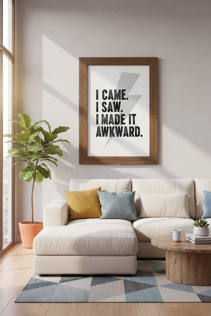 Funny Quote Wall Art Print | Minimalist Office Decor | Awkward Typography Poster