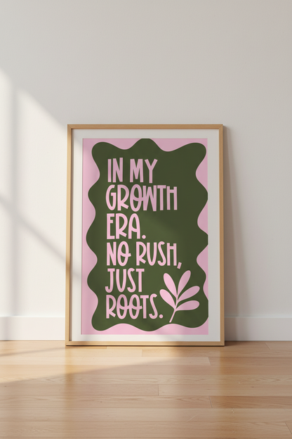 In My Growth Era Typography Art | Pink &amp; Green Quote Print | Mental Health Decor