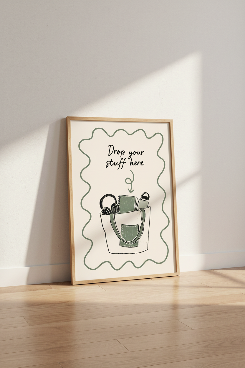 Drop Your Stuff Here Wall Art | Sage Green Entryway Decor | Minimalist Utility Poster