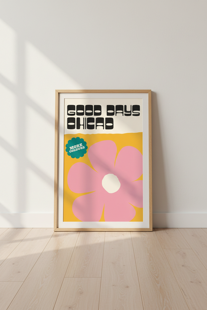 Retro Pink Flower | Good Days Ahead Wall Art, Mod Typography Poster