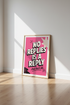 No Replies Is A Reply Quote | Retro Pink Typography, Dorm & Office Decor