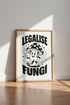 Retro Mushroom Wall Art Print | Funny Cartoon Poster Decor | Legalise Fungi Art
