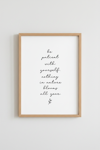 Nature Blooms Quote Wall Art | Minimalist Black &amp; White Print, Office Decor