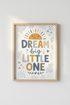 Dream Big Little One Wall Art | Boho Sun Nursery Decor | Muted Pastel Poster